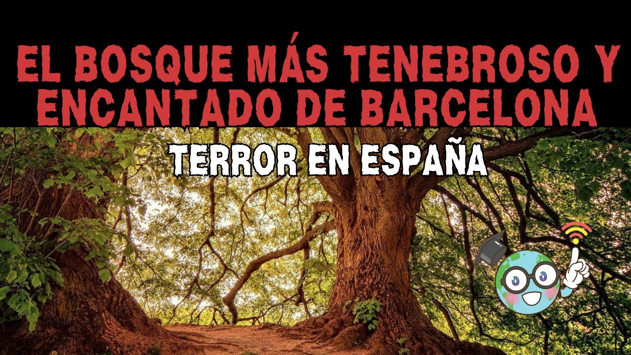 Spanish Folklore: Leyendas e Historias de terror de Espa&ntilde;a | El bosque encantado de Orrius