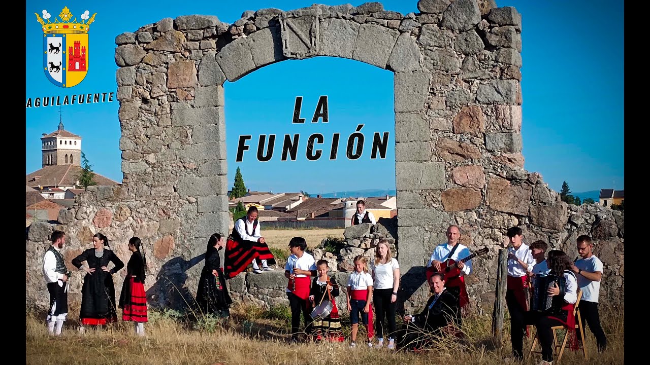 La Función - Aguilafuente