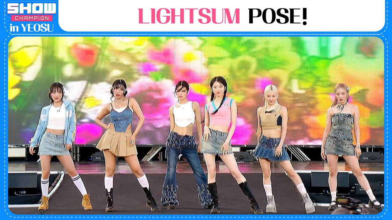 LIGHTSUM(라잇썸) - POSE! [SHOW CHAMPION  in YEOSU] #kpop #k_music