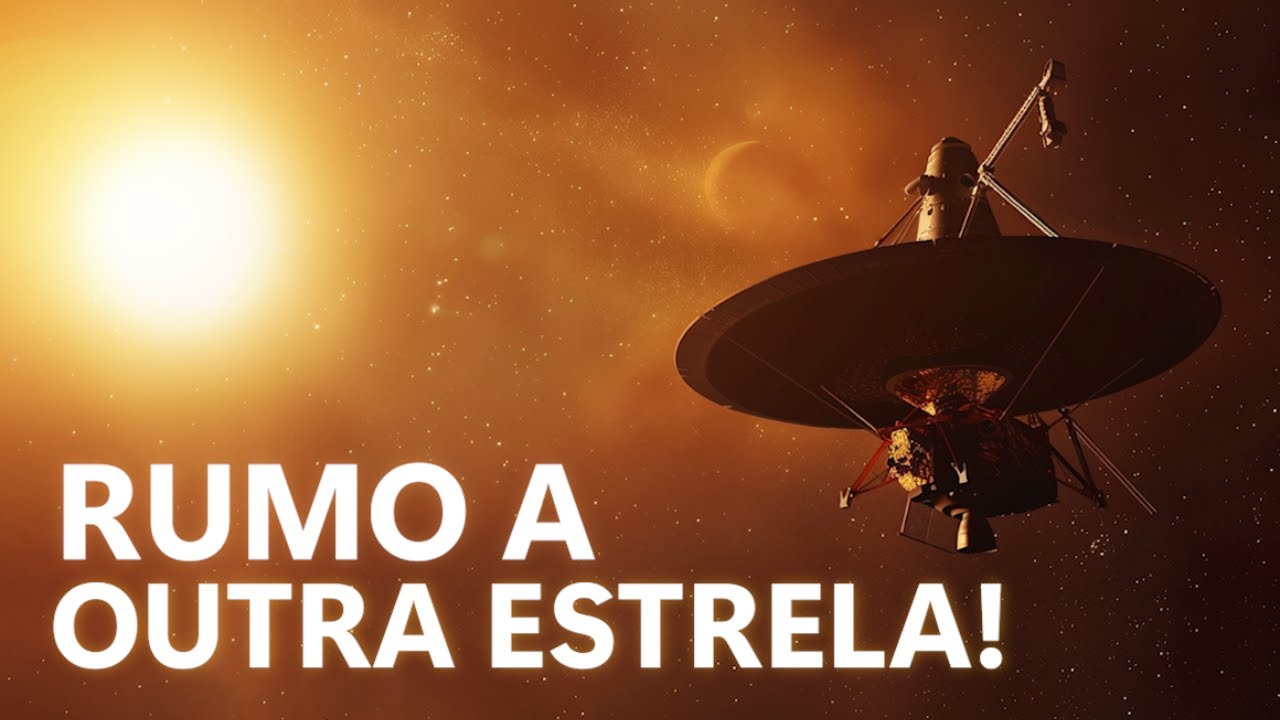 As SONDAS VOYAGERS vão CHEGAR em OUTRAS ESTRELAS?