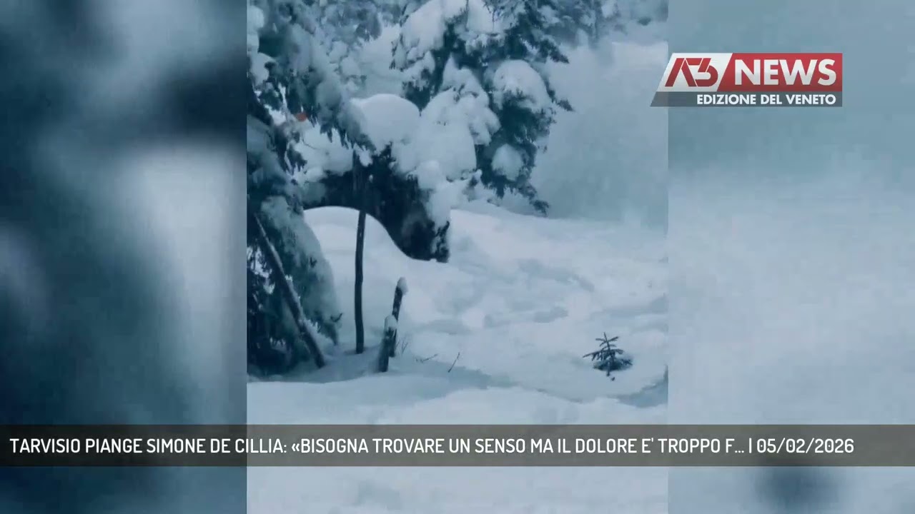 TARVISIO PIANGE SIMONE DE CILLIA: «BISOGNA TROVARE UN SENSO MA IL DOLORE E' TROPPO F... | 05/02/2026