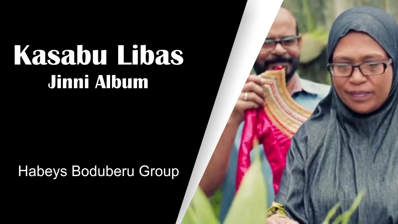 Kasabu Libaas by Habeys Boduberu Group   Jinni Album