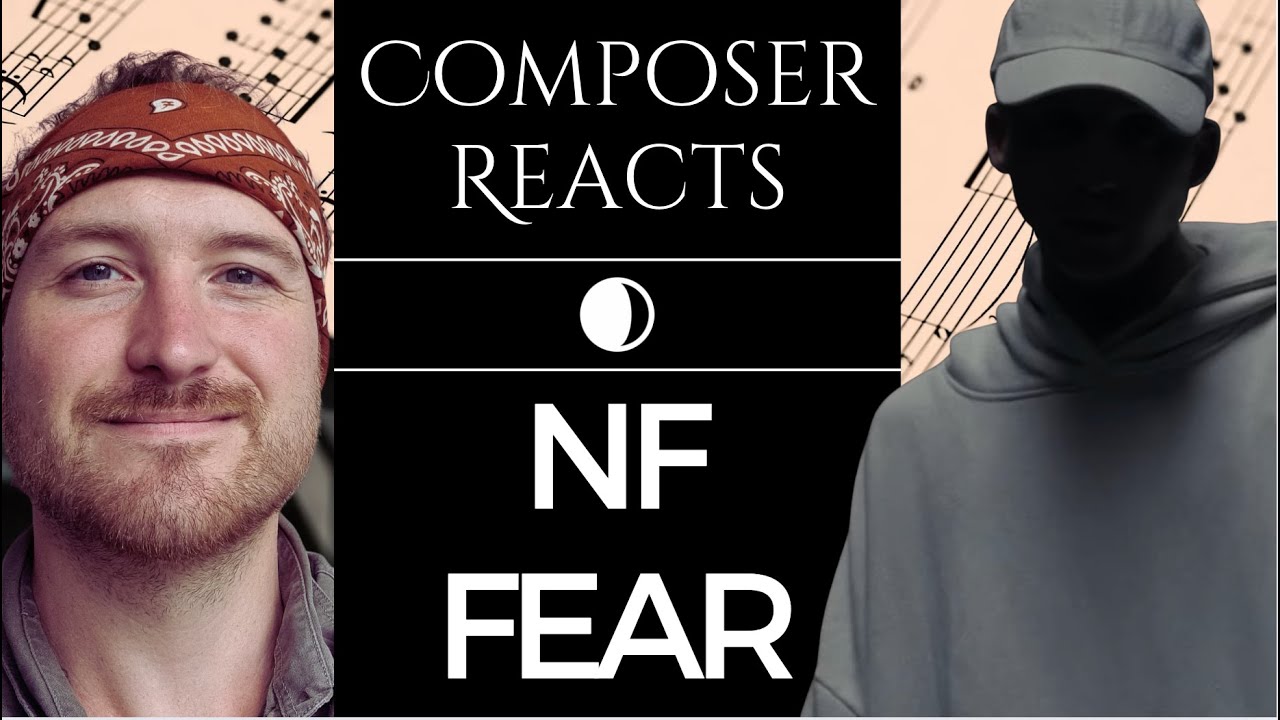 Composer Reacts to NF - FEAR
