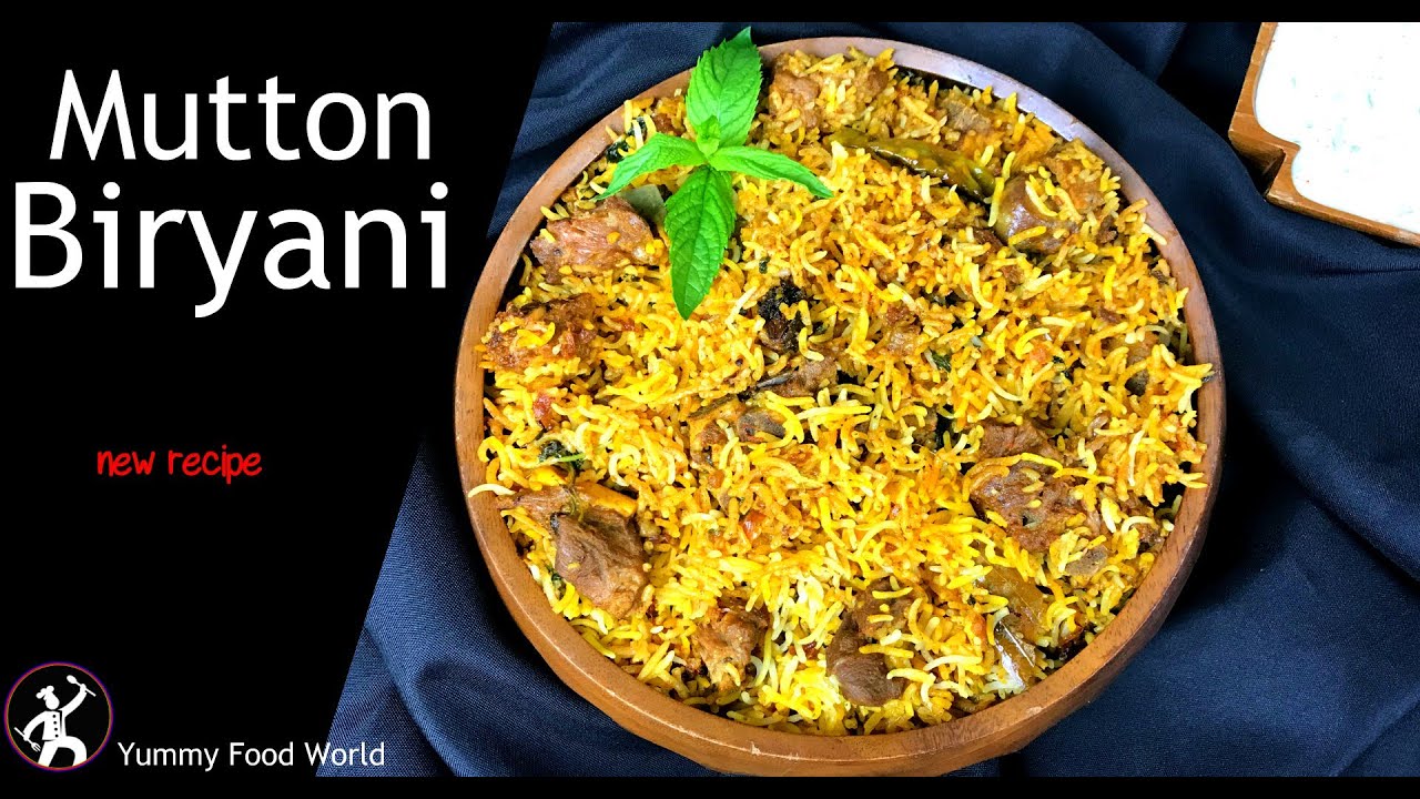 Mutton Biryani | Easy Biryani Recipe | How to make Biryani ? Yummy Food World