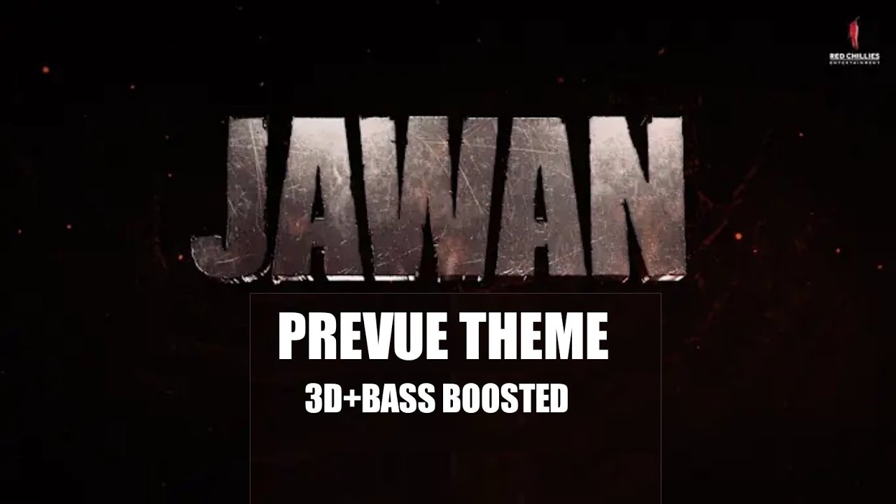 JAWAN PREVUE THEME | 3D+BASS BOOSTED |  SARUKHKHAN | ATLEE | ANIRUDH | GTS❤️