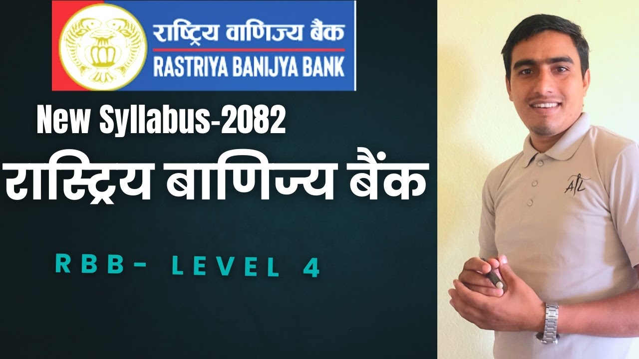 Rastriya Banijya Bank Syllabus level 4 assistant | #RBB  New Syllabus 2082 | rbb syllabus level 4