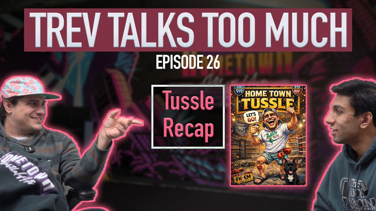 Trev Talks Too Much (#26): Hometown Tussle 3 Recap