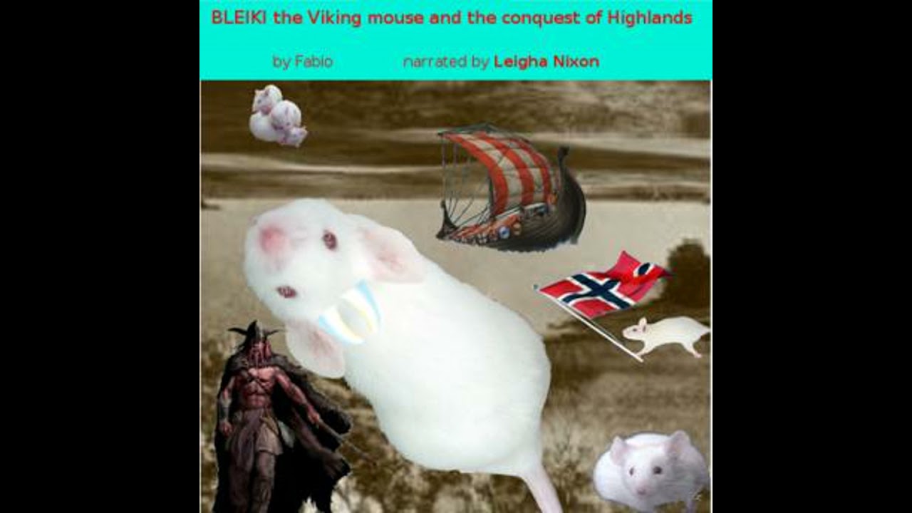 Bleiki the viking mouse and the conquest of highlands - Fabio
