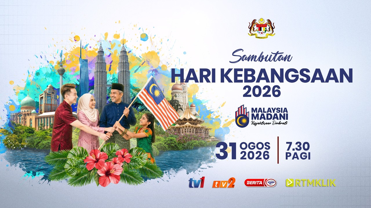 [LIVE] SAMBUTAN HARI KEBANGSAAN 2026