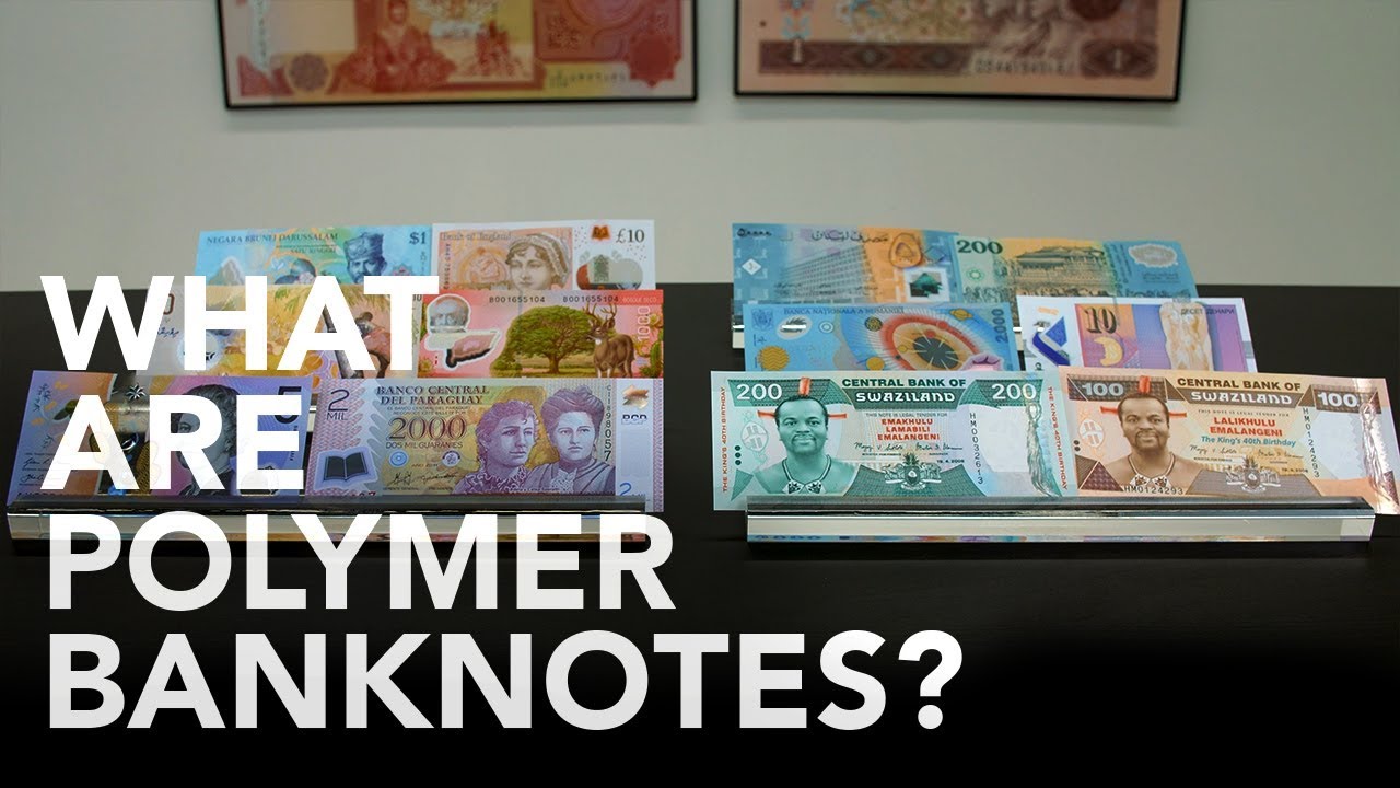 Polymer Banknotes - The Ingenious Invention