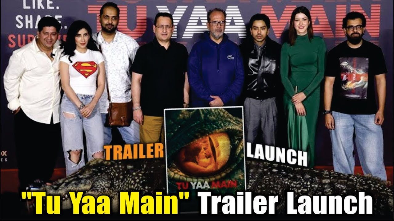 Tu Yaa Main | Trailer Launch | Shanaya Kapoor, Adarsh Gourav, Bejoy Nambiar, Aanand L Rai & More
