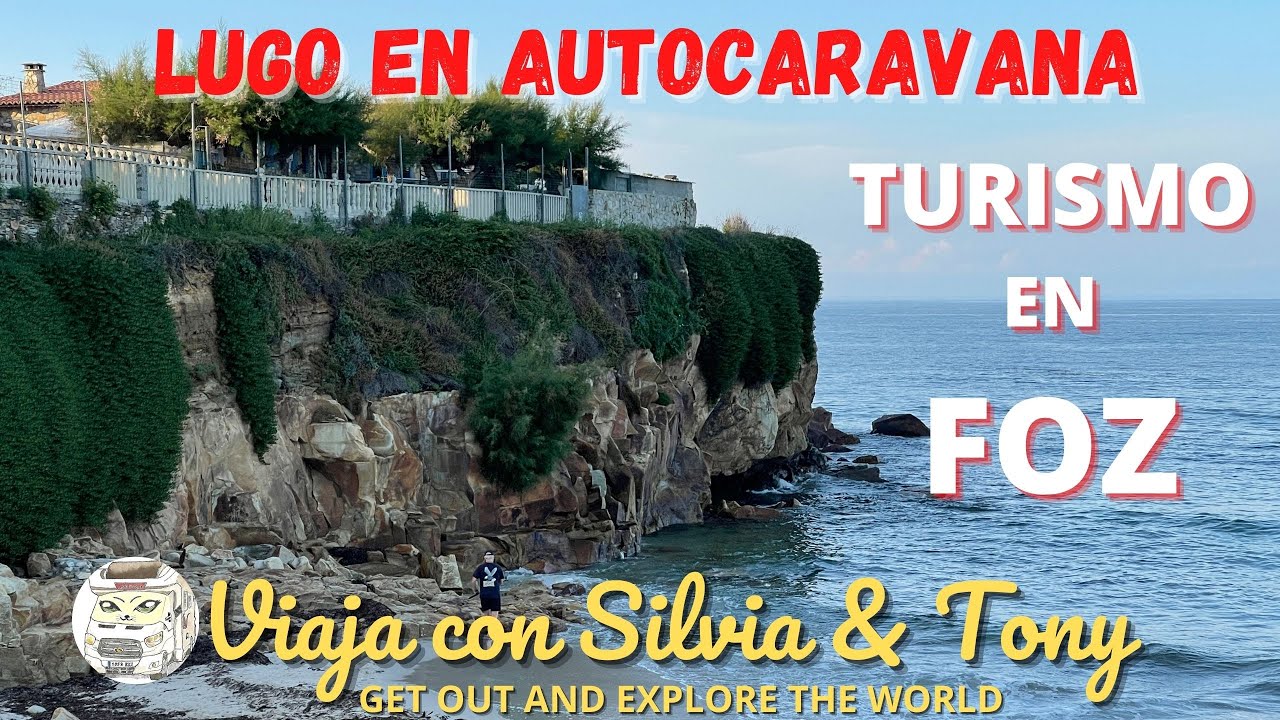 LUGO EN AUTOCARAVANA. TURISMO EN FOZ