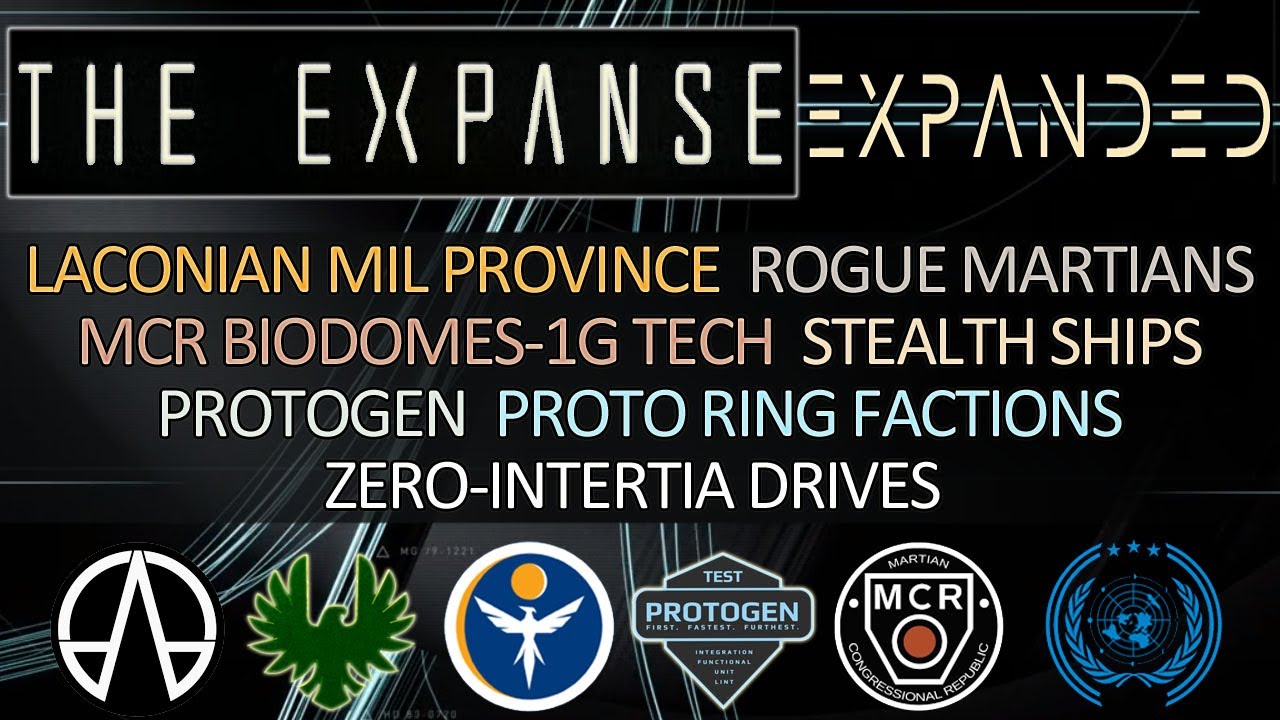 THE EXPANSE LACONIA, ROGUE MARS FLEET, STEALTH SHIPS, PROTOGEN, PROTOMOLECULE FACTIONS, TOPICS