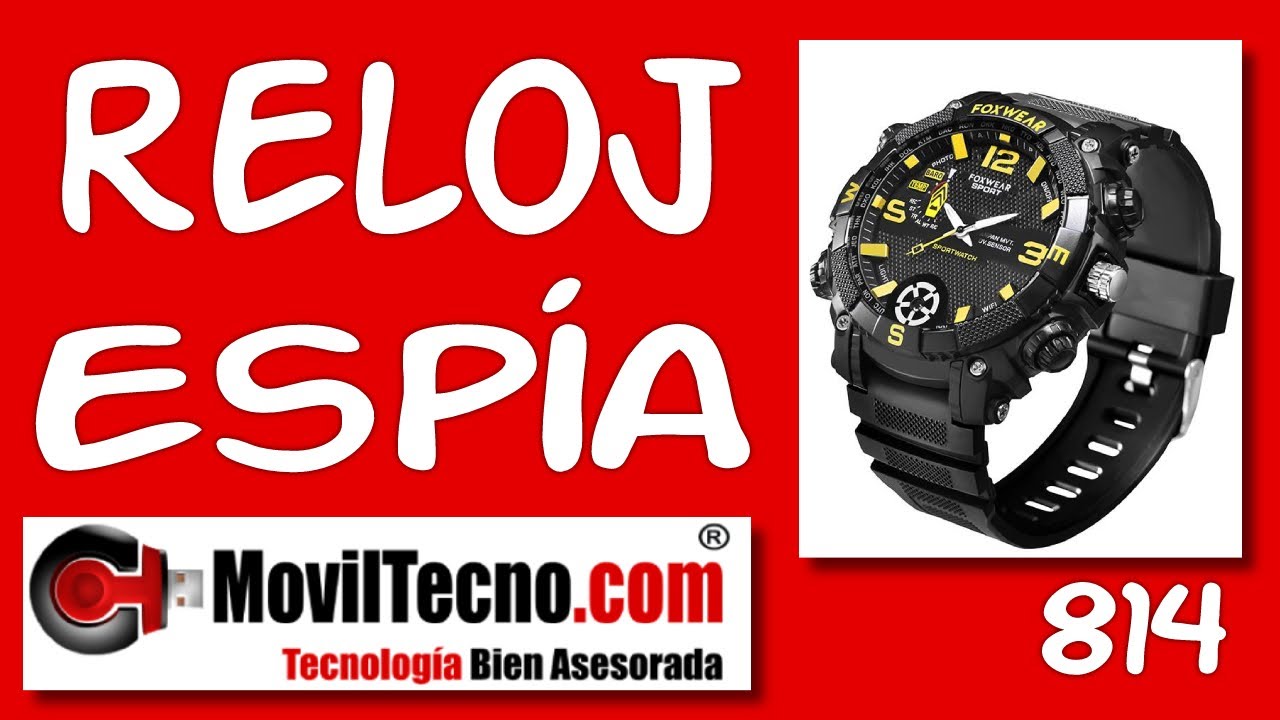 Reloj ESP&Iacute;A con C&aacute;mara OCULTA ⌚ Como funciona 🕵️&zwj;♂️ MovilTecno 814