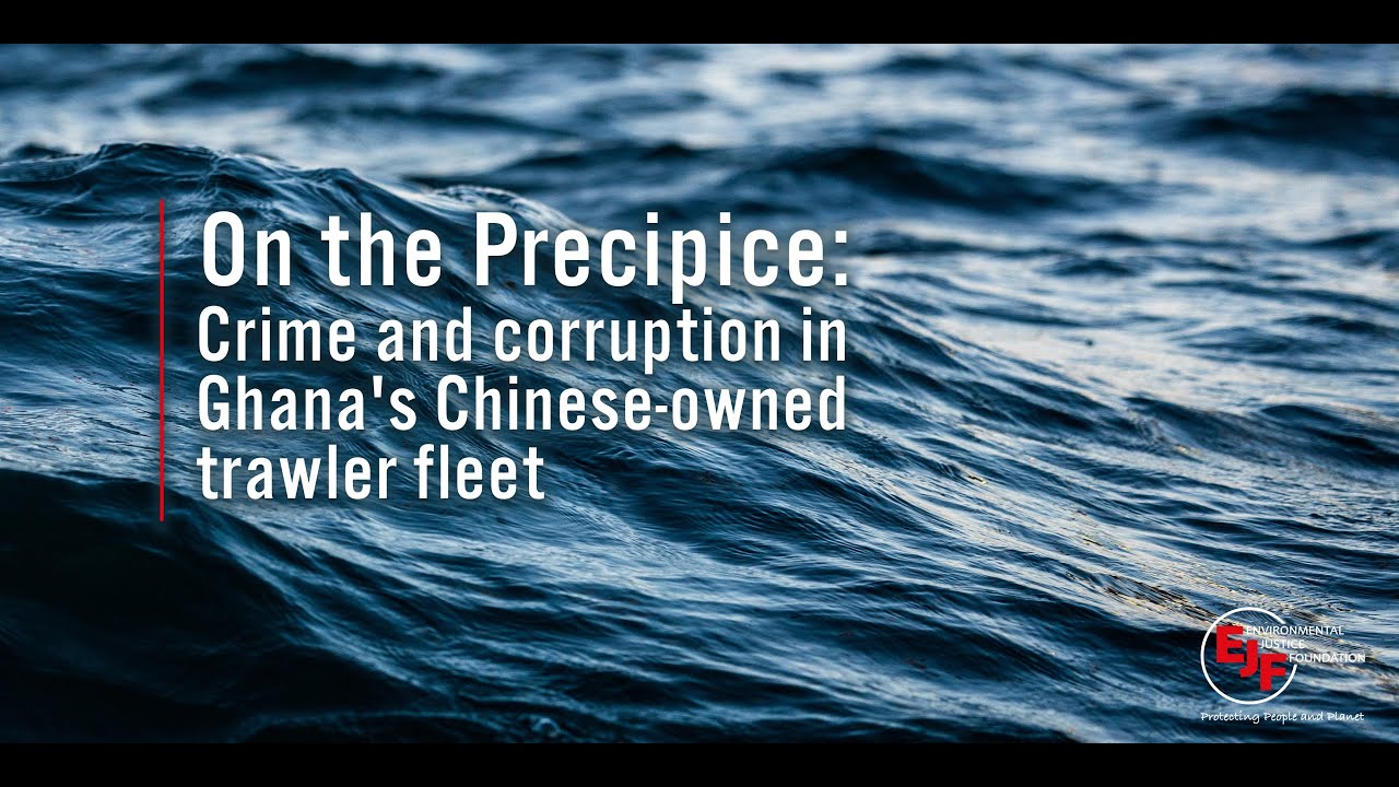 On the Precipice: crime and corruption in Ghana's Chinese-owned trawler fleet