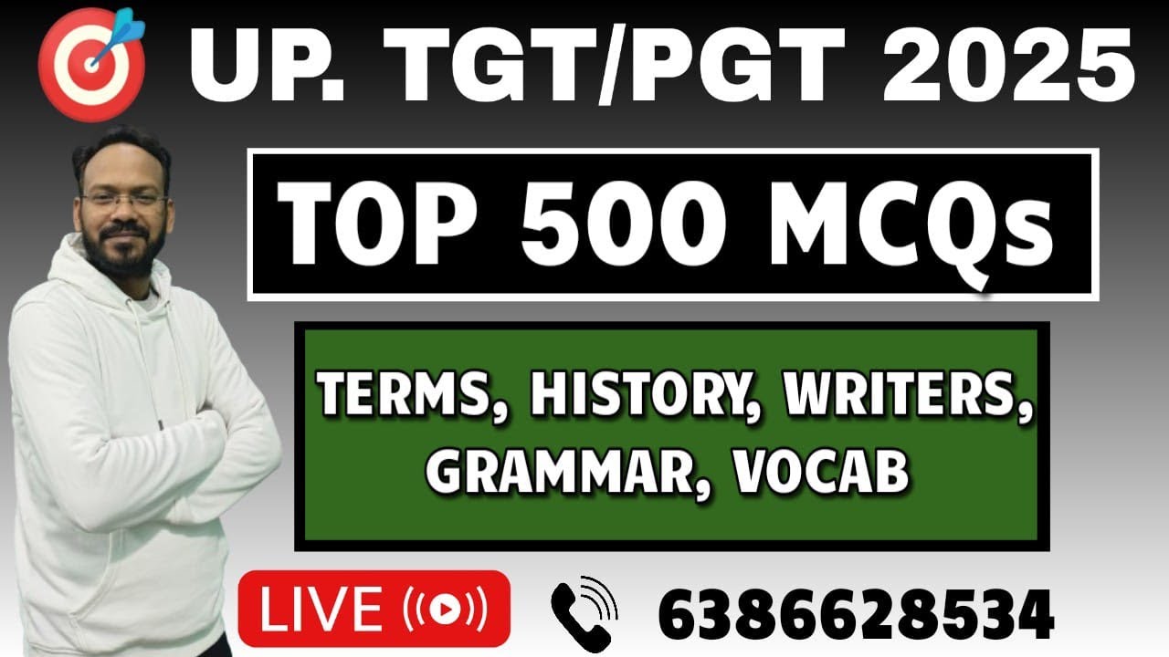 🔥TOP 500 MCQs | TGT/PGT 2025 | TERMS, HISTORY, WRITERS, GRAMMAR, VOCAB | BHUPESH SIR #tgtpgtexam
