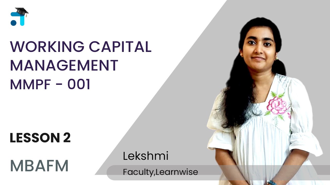 Lesson 2 (BLOCK I) | Working Capital Management | MMPF 001 | MBA | Kerala's No.1 IGNOU Coaching App