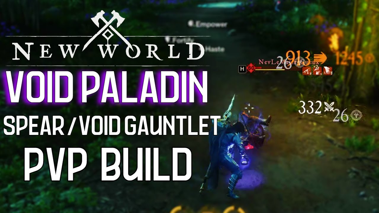 New World Spear / Void Gauntlet PVP Build Guide - The Void Paladin