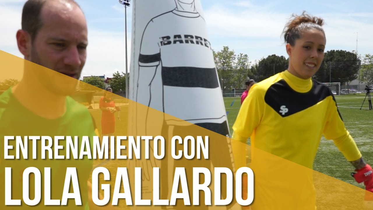 Entrenamiento con Lola Gallardo, portera selección española