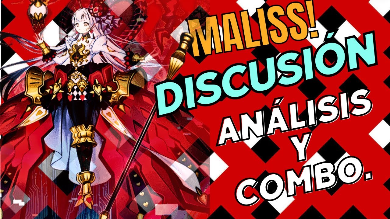 Maliss! Análisis, discusión y combo post Cross Over Breakers!