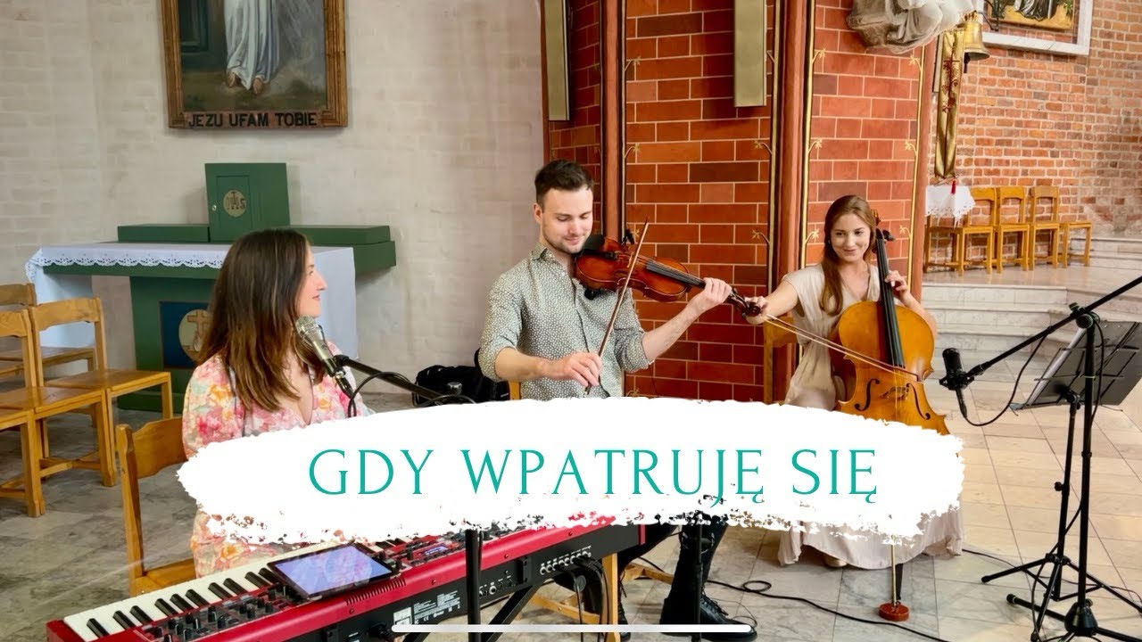Uwielbienie live - Gdy wpatruję się | Aga Birecka, Agata Nowak, Natan Kosętka