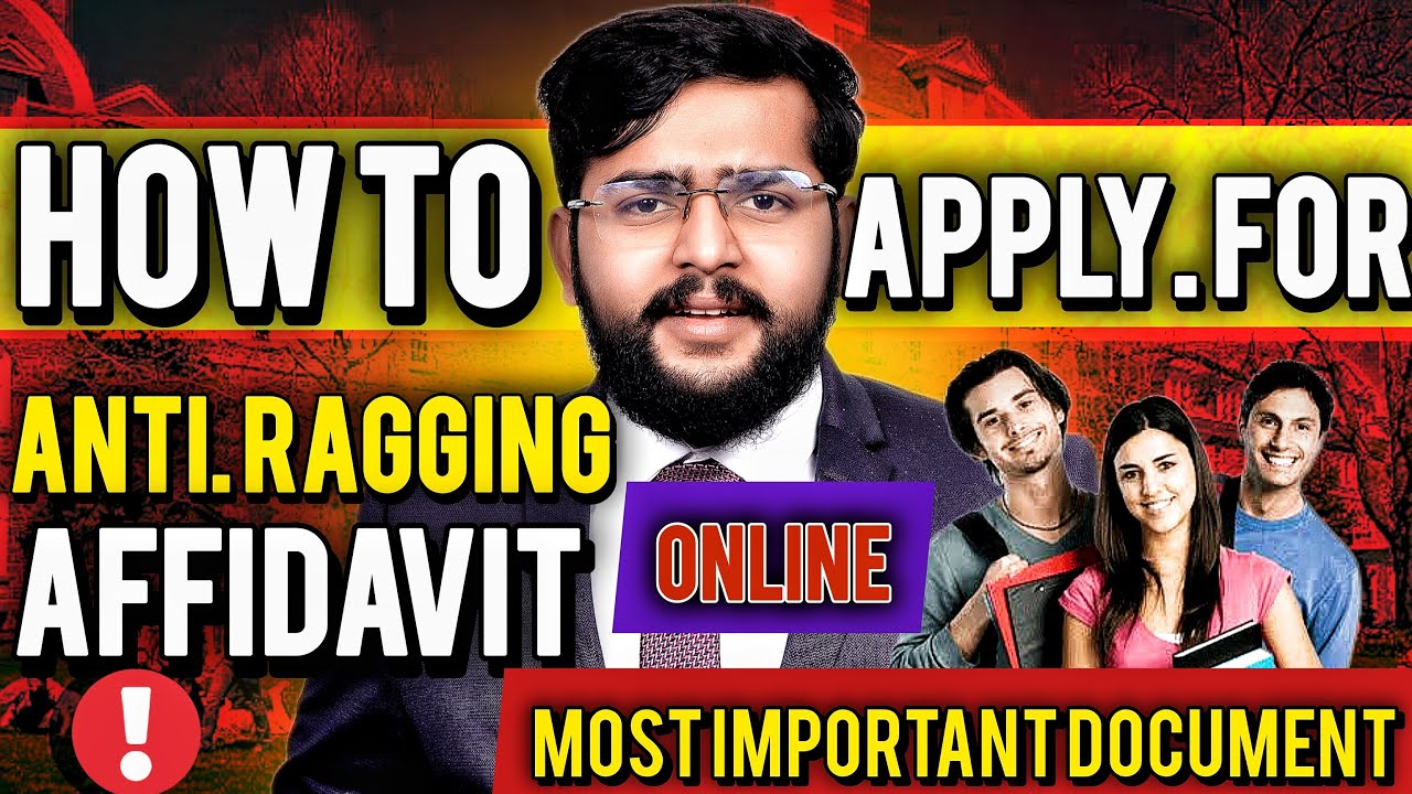 How to Apply for Anti-Ragging Affidavit Online |Free Download PDF Essential for all Counselling 2024