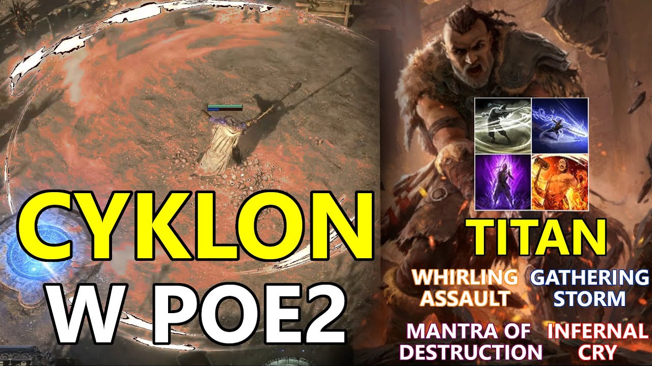 [PoE2 0.4] CYKLON W POE2 - Whirling Assault/Gathering Storm Titan part1
