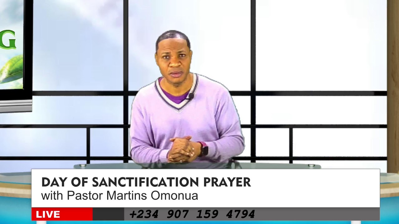 DAY OF SANCTIFICATION PRAYER | PASTOR MARTINS OMONUA | FEBRUARY 23, 2026