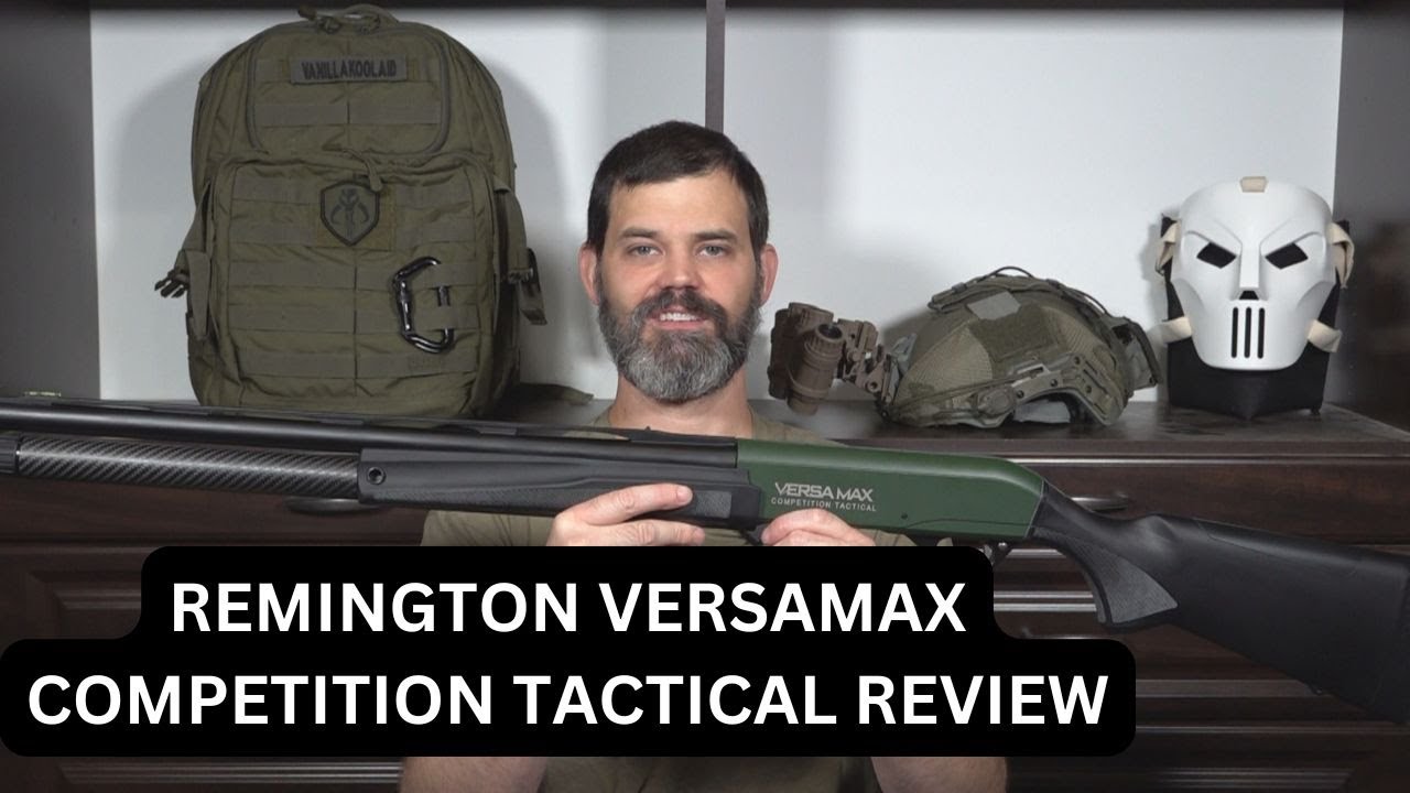 Remington Versamax Competition Tactical review