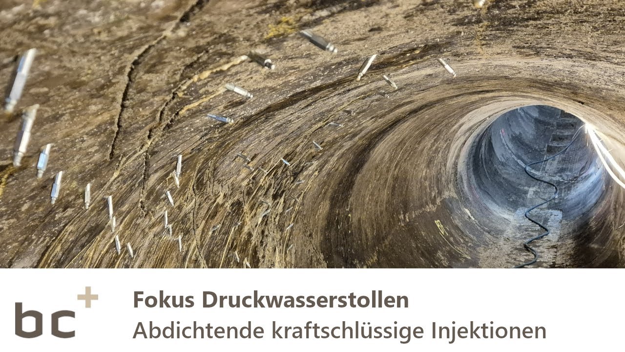 bc+ Fokus Druckwasserstollen I Abdichtende kraftschlüssige Injektionen