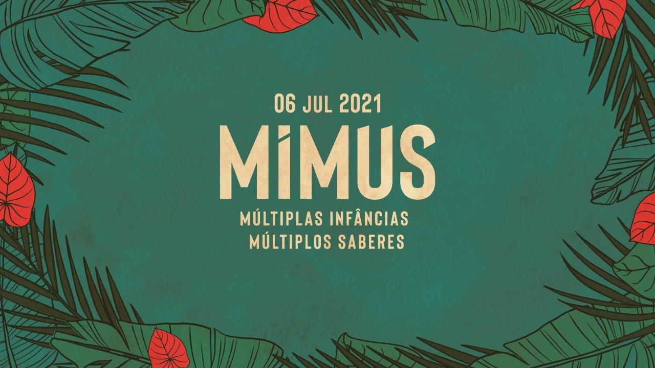 MIMUS - 06 DE JULHO