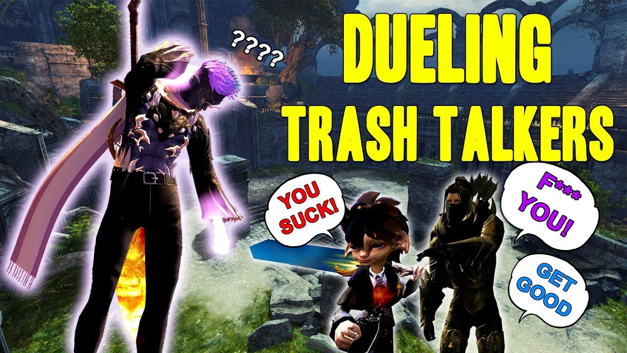 GW2 - DUELING & EXPOSING TRASH TALKERS - SPECIAL EPISODE!