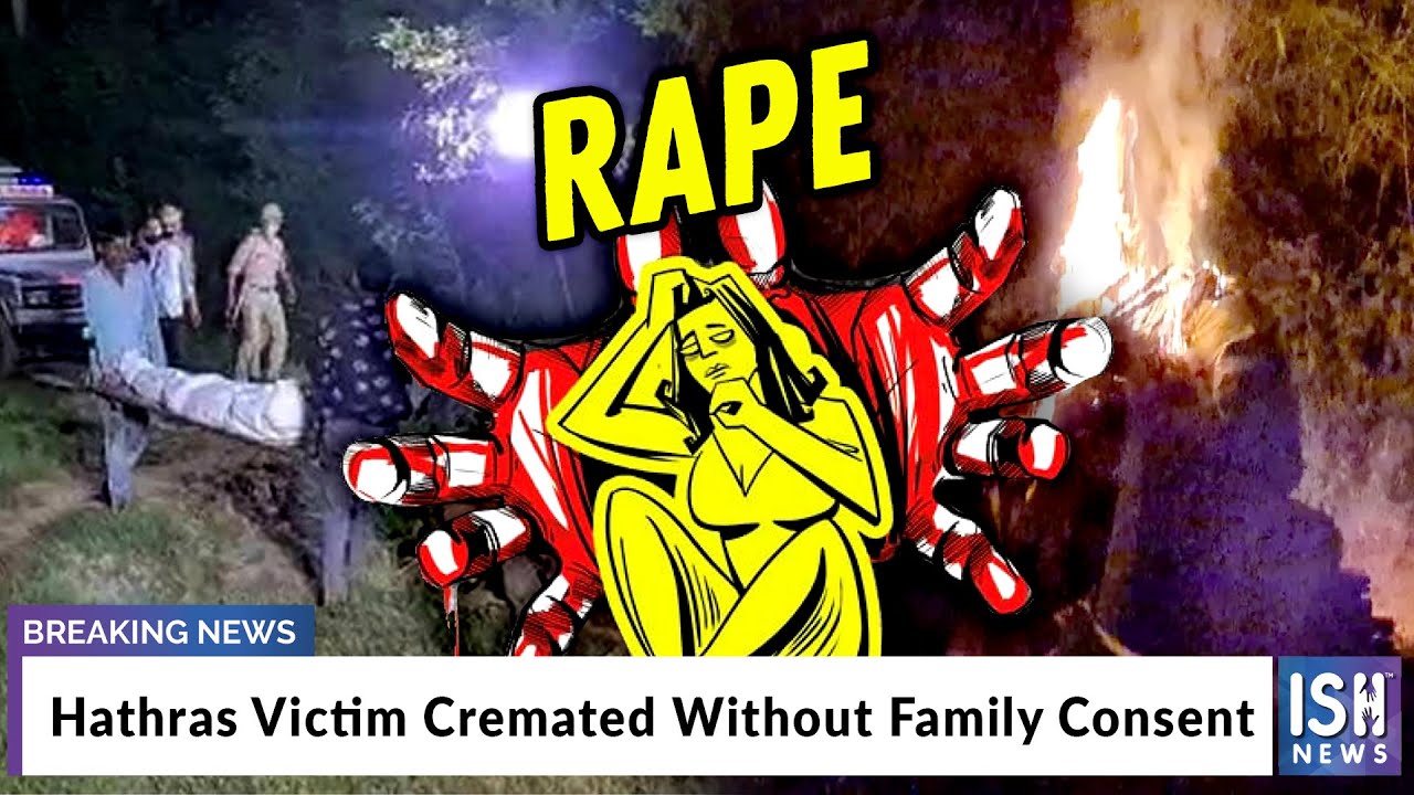 Hathras Victim Cremated Without Family Consent