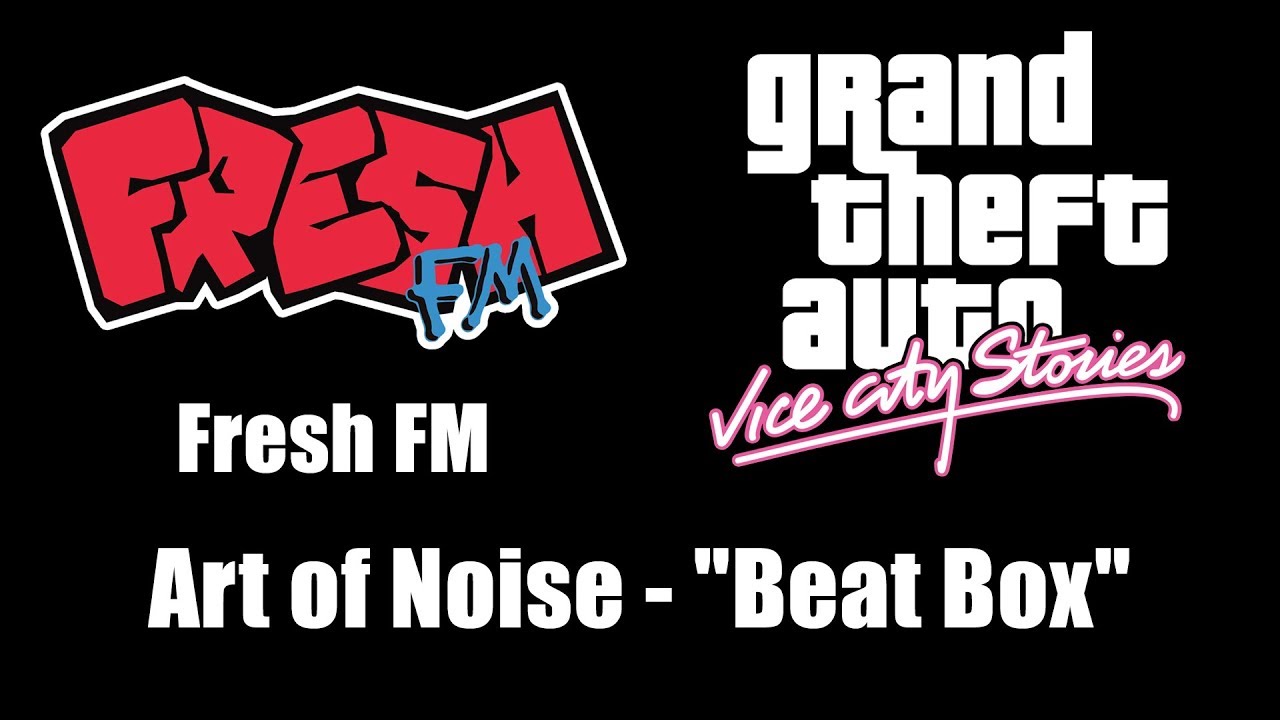 GTA: Vice City Stories - Fresh FM | Art of Noise - 