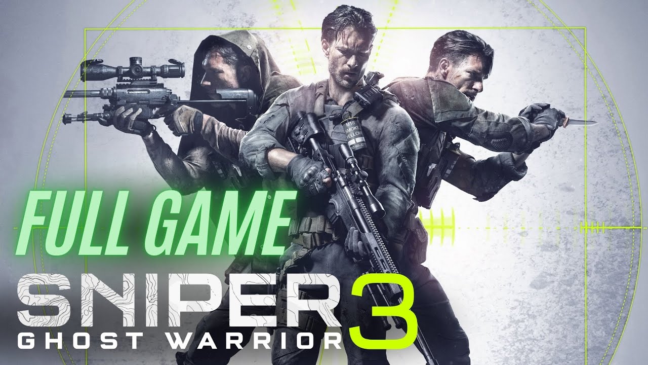 Sniper: Ghost Warrior 3 - full game walkthrough