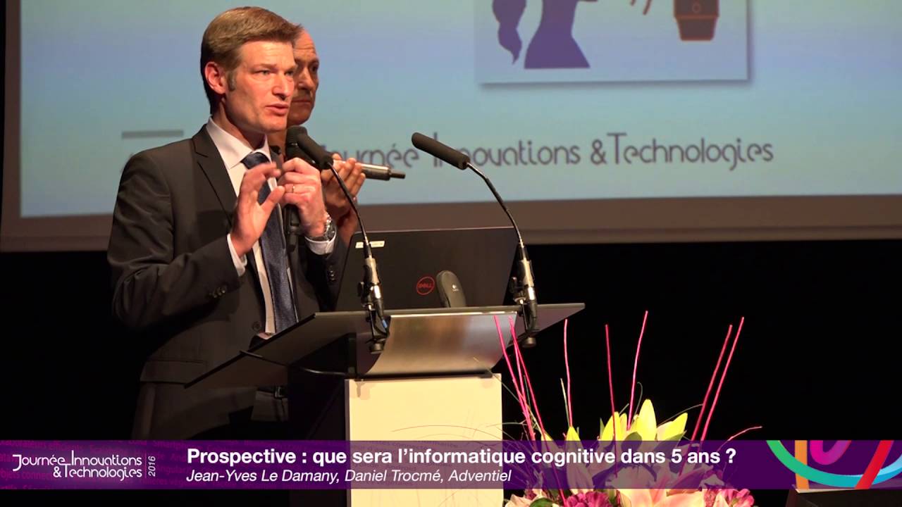 Journ&eacute;e Innovations & Technologies 2016 : Informatique cognitive