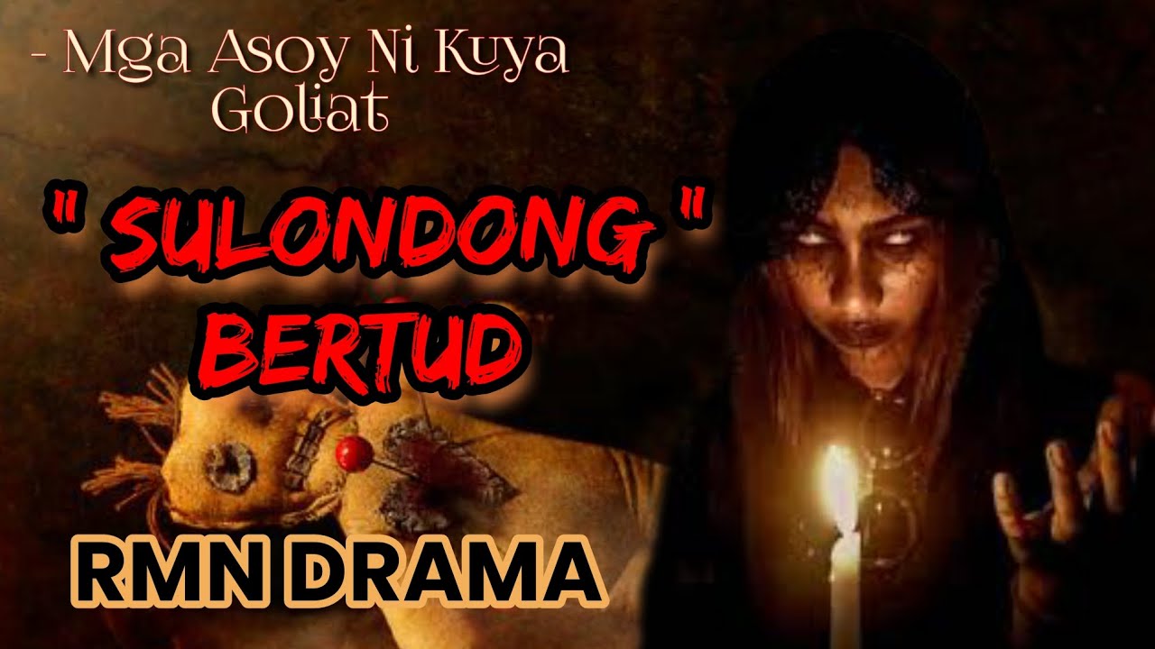 Ang Sulondong Bertud | Mga Asoy Ni Kuya Goliat