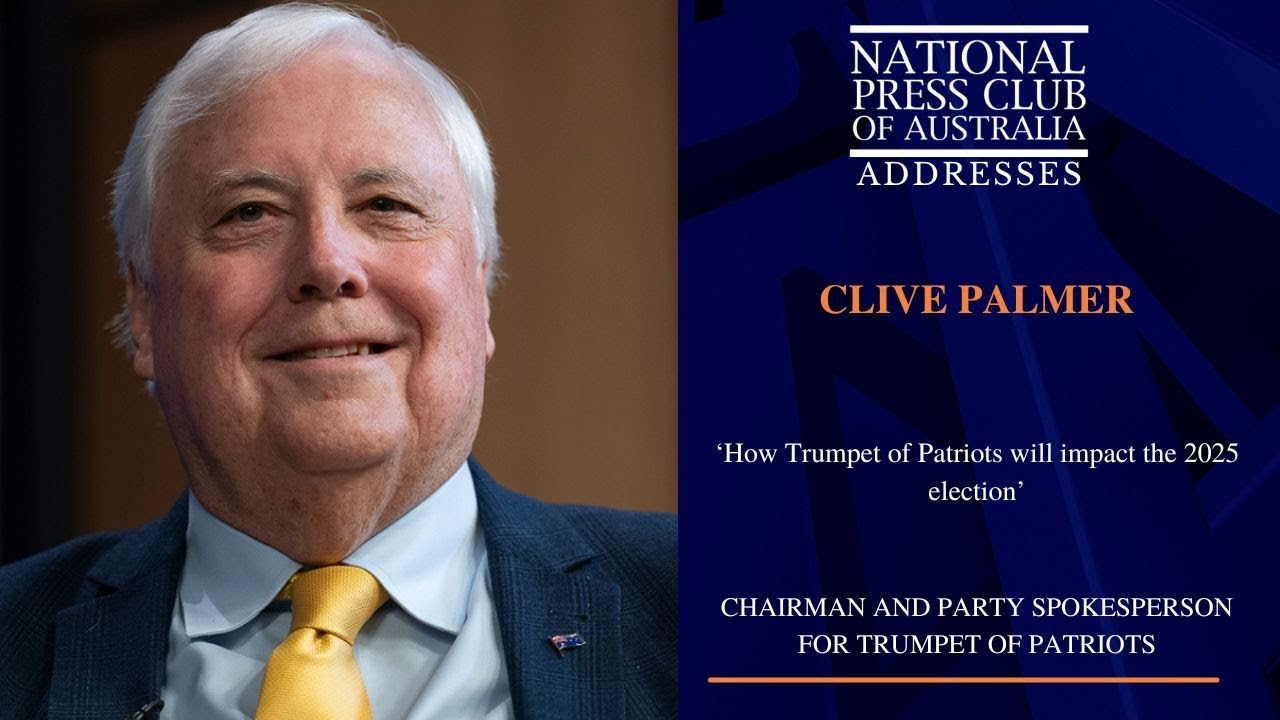 IN FULL: Clive Palmer's Address to the National Press Club of Australia