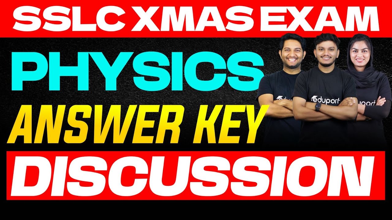 SSLC Physics | Answer Key Discussion