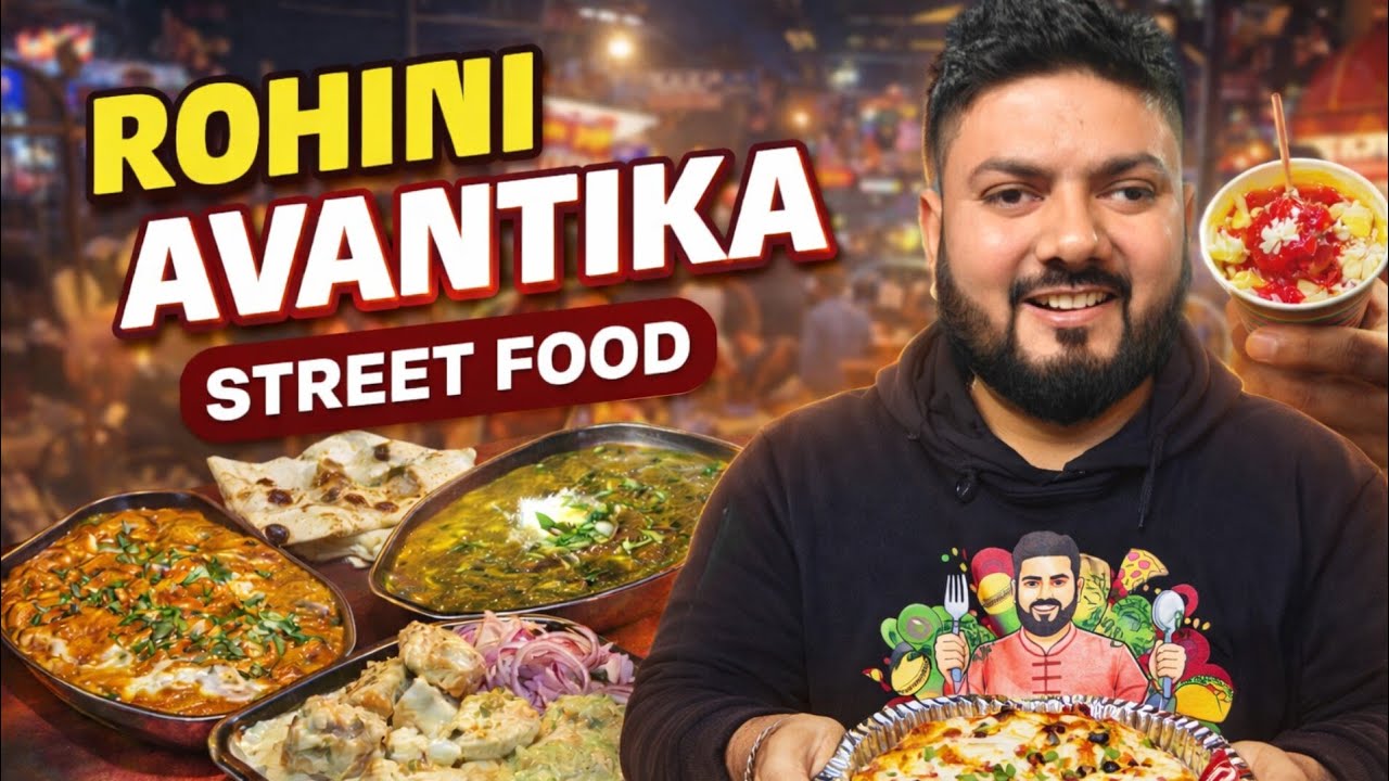 👑Rohini Avantika Food Tour 💥 |#food #pizza #burger #sarsosaag #rabrifaluda #viral #soup #streetfood