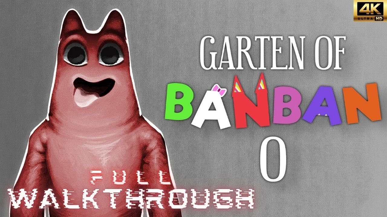 Garten of Banban 0 Full Walkthrough 4K | No Commentary
