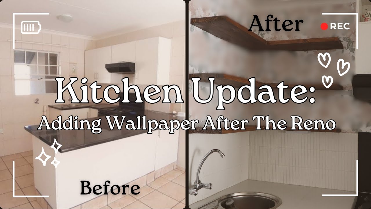 Home Update: Kitchen Makeover With Wallpaper + Surprise Reveal | DIY Wallpaper Install |SA Youtuber