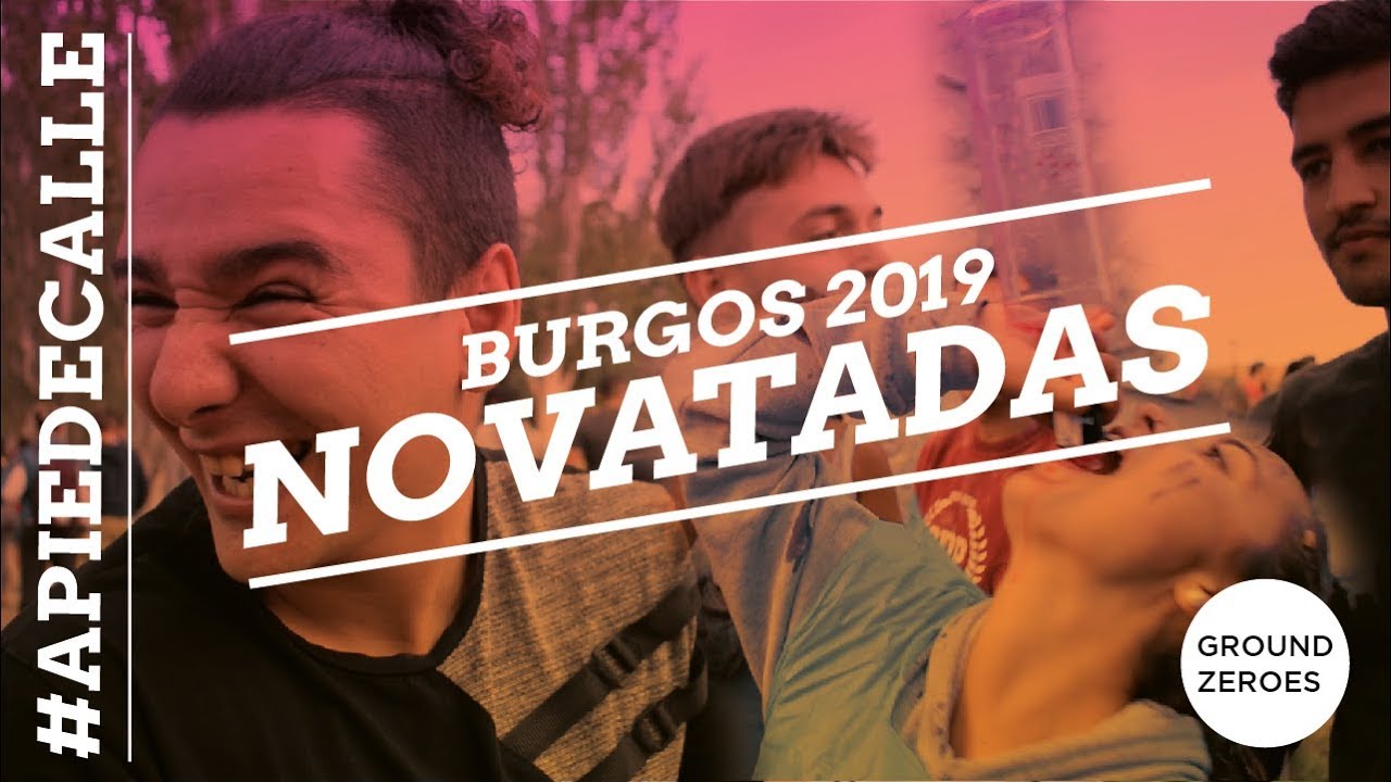 NOVATADAS 2019 | BURGOS | GroundZeroes