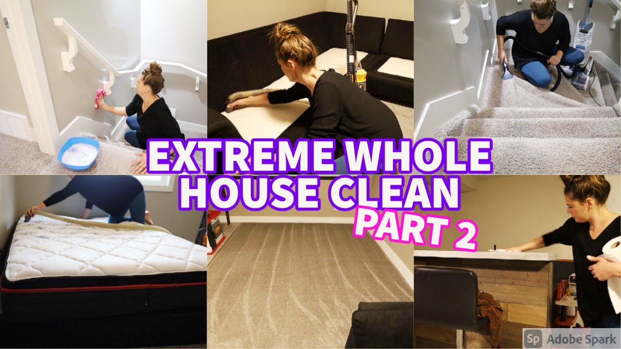 *EXTREME* WHOLE HOUSE CLEAN WITH ME 2021/PART 2/SPEED CLEANING MOTIVATION/HOMEMAKING