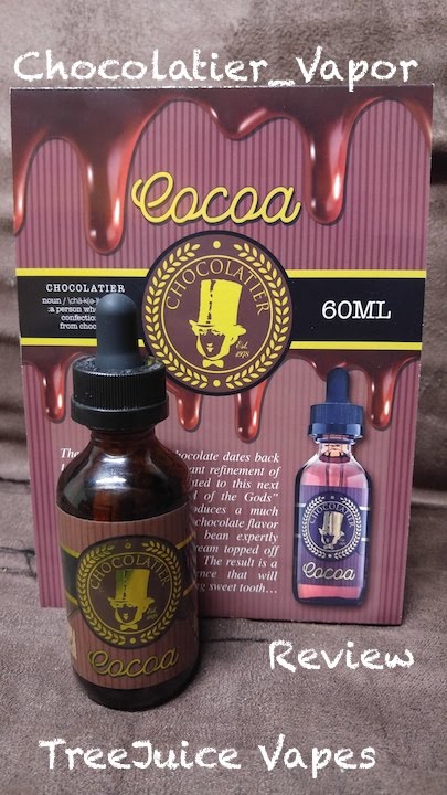 Chocolatier Cocoa E Juice Review- TreeJuice Vapes