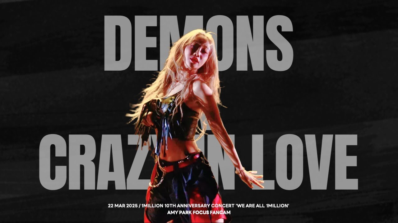 [4K] DEMONS x CRAZY IN LOVE / Amy Park Focus Fancam / 250322 WE ARE ALL 1MILLION
