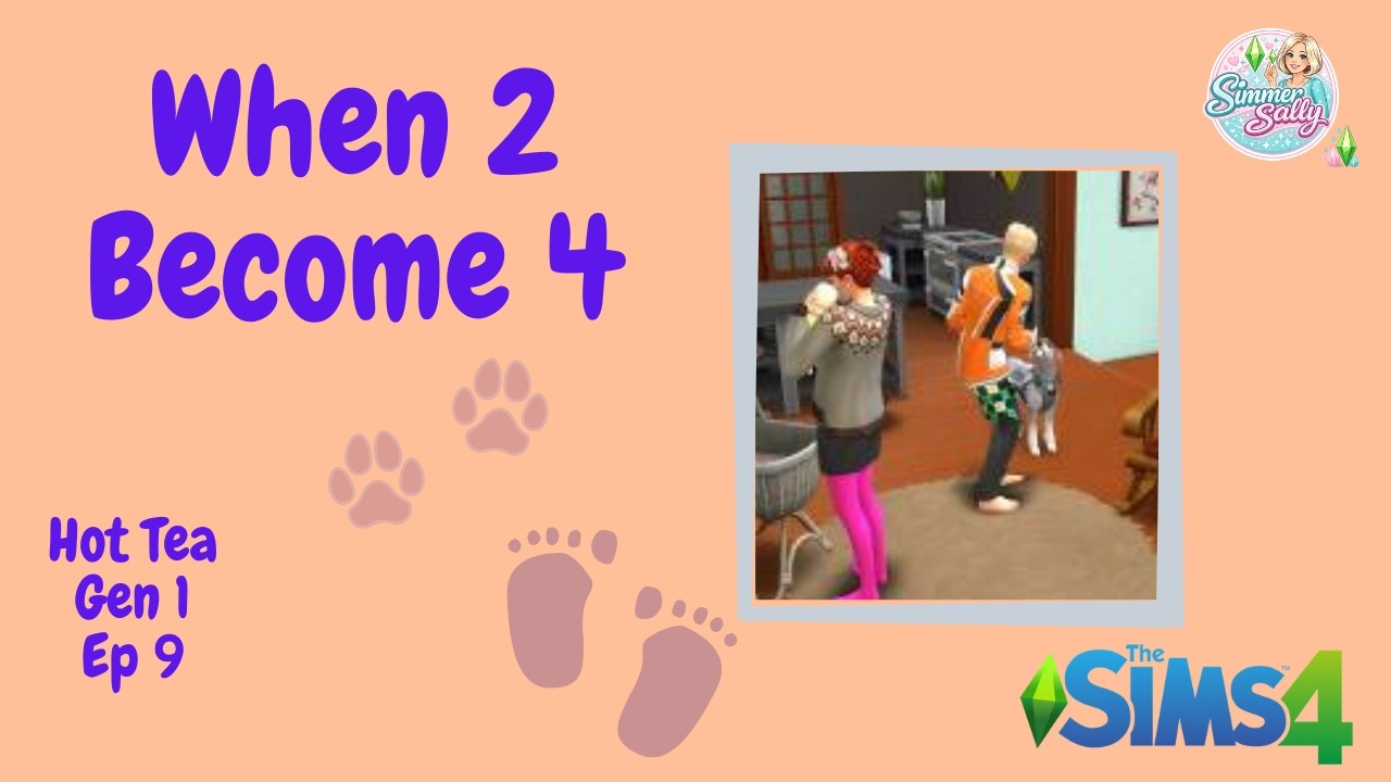 When two become four 👶🍼 Hot Tea Legacy Challenge Gen 1 Ep 9 #sims4 #sims4legacychallenge