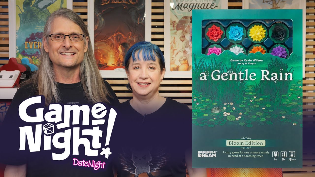 A Gentle Rain - GameNight! DateNight! Se02 Ep04 - How to Play and Playthrough