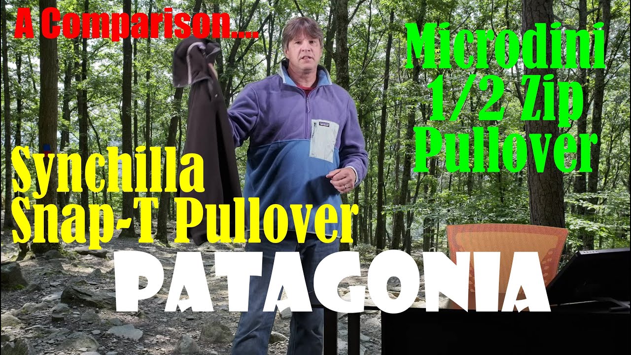Сравнение двух флиса Patagonia: пуловер Microdini 1/2 Zip и пуловер Synchilla Snap-T