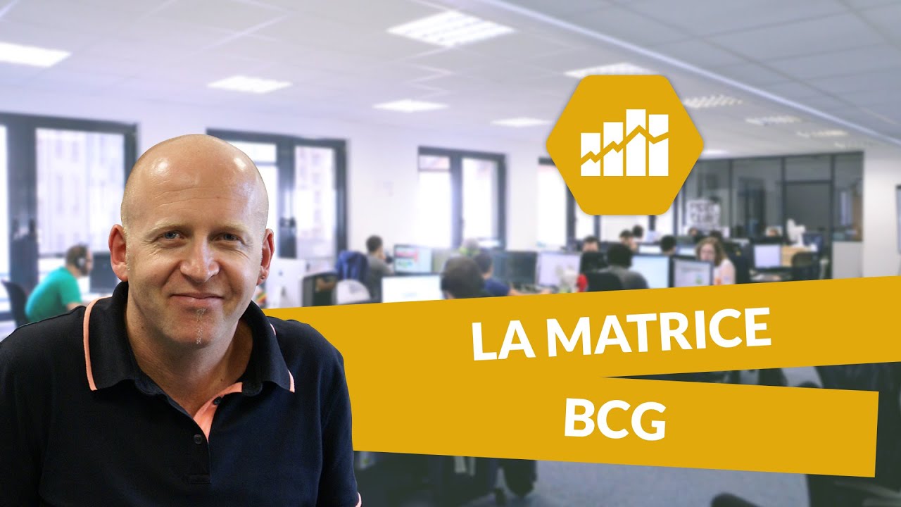 La matrice BCG - Marketing - digiSchool